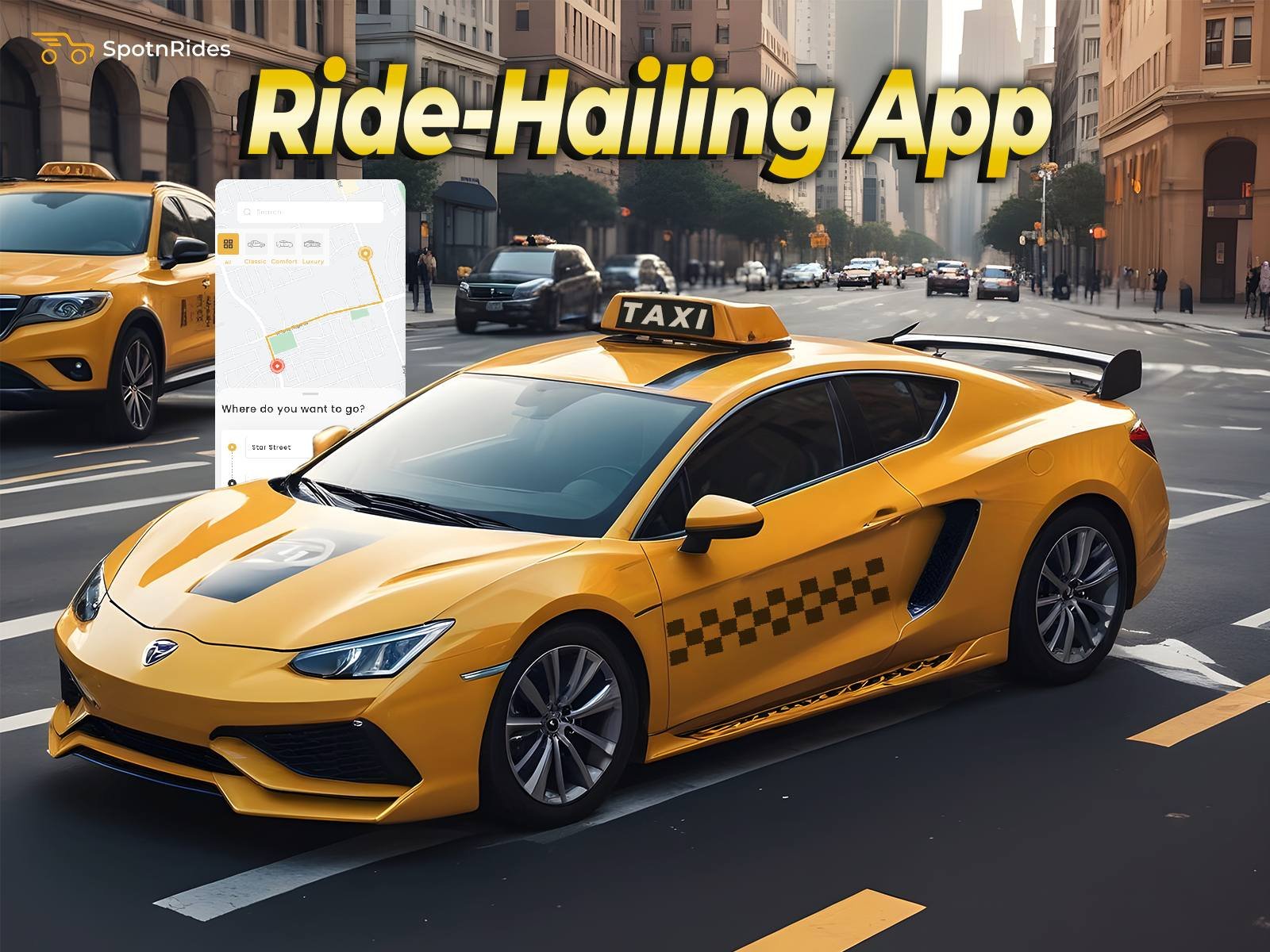 Best Ride-Hailing App Development Solution | SpotnRides