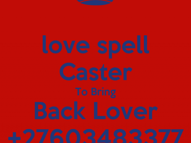 NATIVE HEALER +27603483377 LOST LOVE SPELLS CASTER THAT WORKS