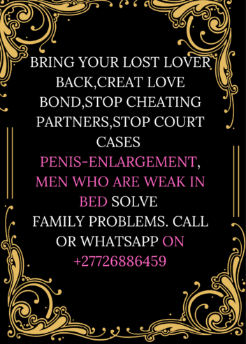 +27716356648 BEST TRADITIONAL HEALER/SANGOMA IN POLOKWANE,TZANEEN,LEBOWAKGOMO,GIYANI,MANKWENG,BURGERSFORT,LOUIS TRICHARDT,MOKOPANE