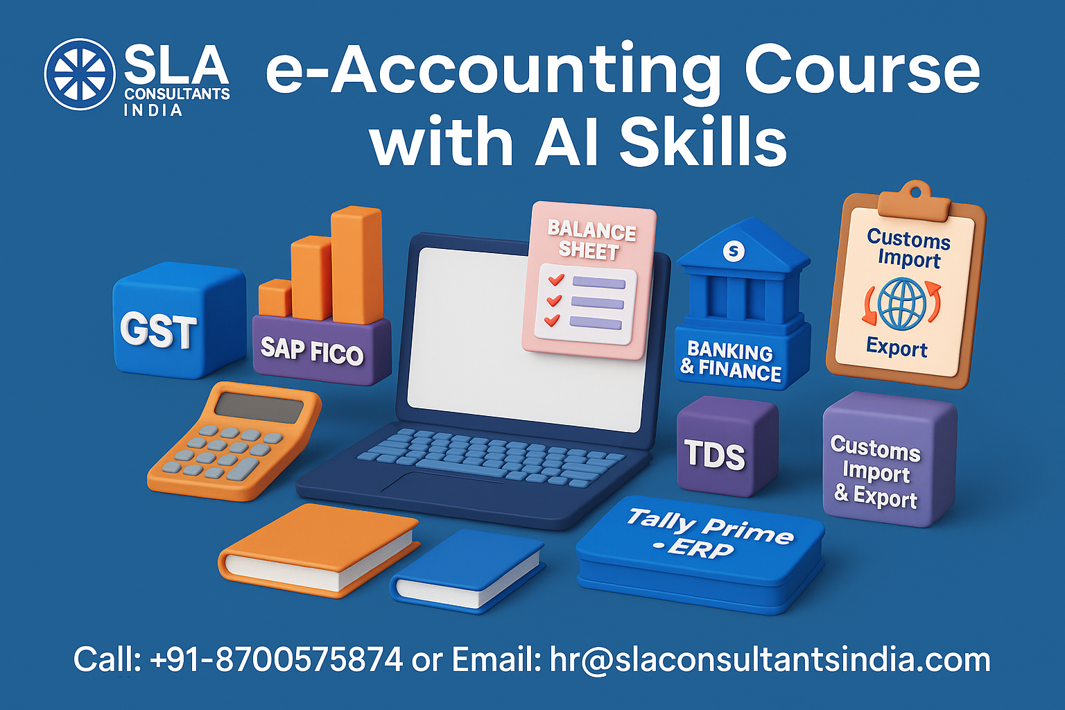 Accounting & Taxation Career Growth in India with GST and SAP FICO Skills- “Enroll in Best Accounting Course by SLA Consultants India”
