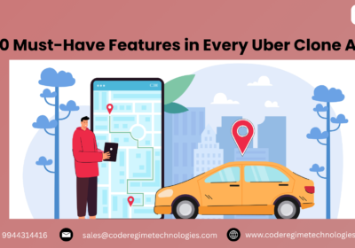 10-Must-Have-Features-in-Every-Uber-Clone-App
