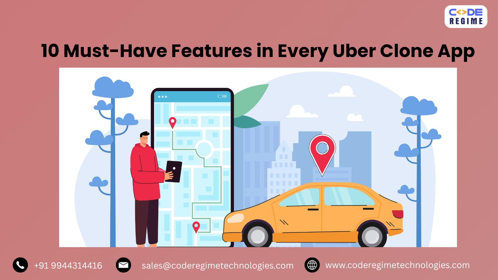 10 Must-Have Features in Every Uber Clone App