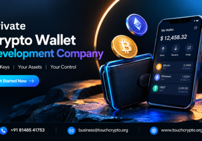 Private-crypto-wallet-development-company-touchcrypto